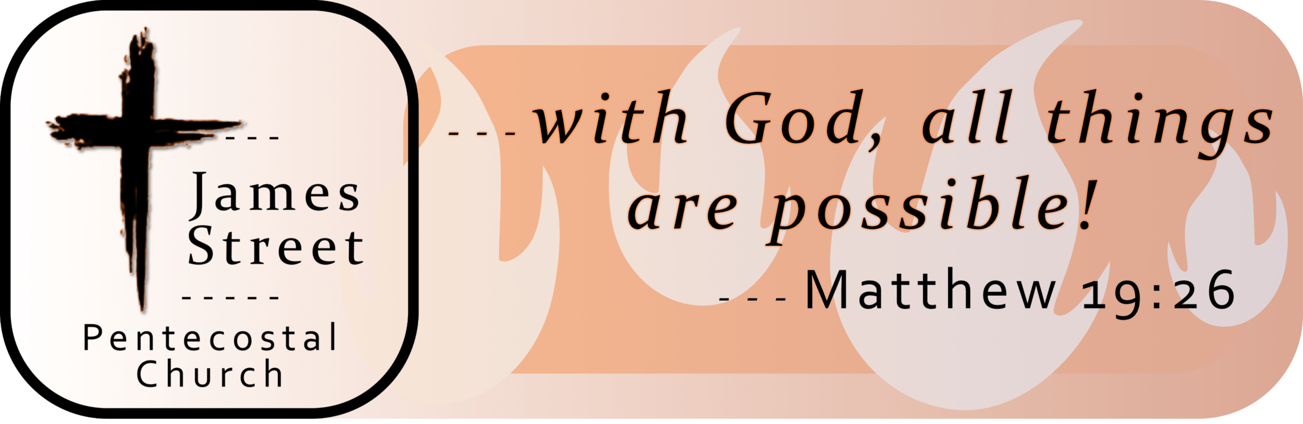 James Street Pentecostal Church banner