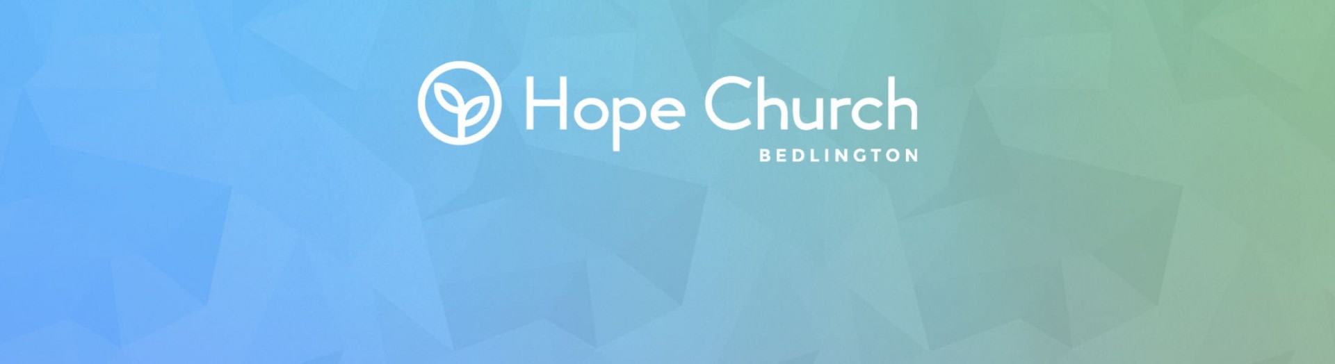 Hope Church Bedlington banner