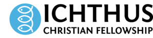 Ichthus Christian Fellowship banner