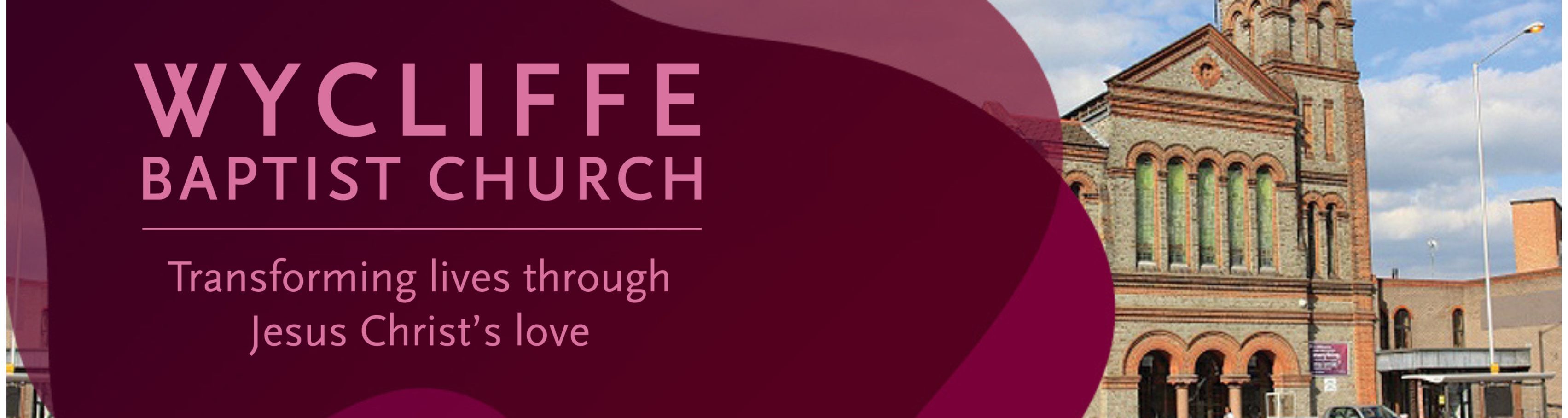 Wycliffe Baptist Church banner