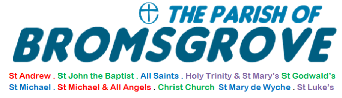 THE PAROCHIAL CHURCH COUNCIL (PCC) OF THE ECCLESIASTICAL PARISH OF BROMSGROVE banner