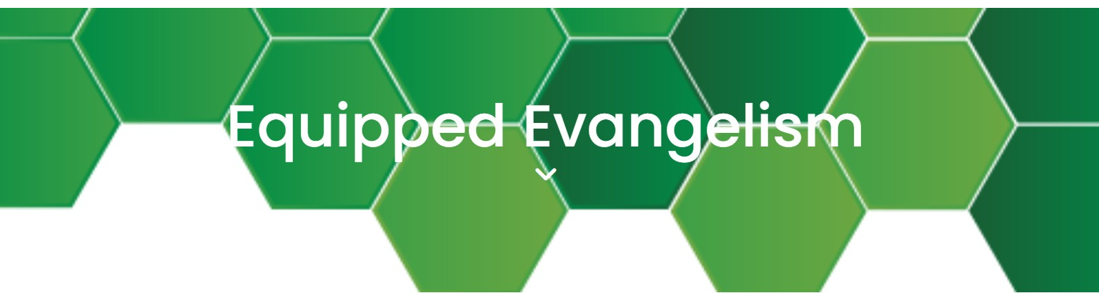 Equipped Evangelism Workshops banner