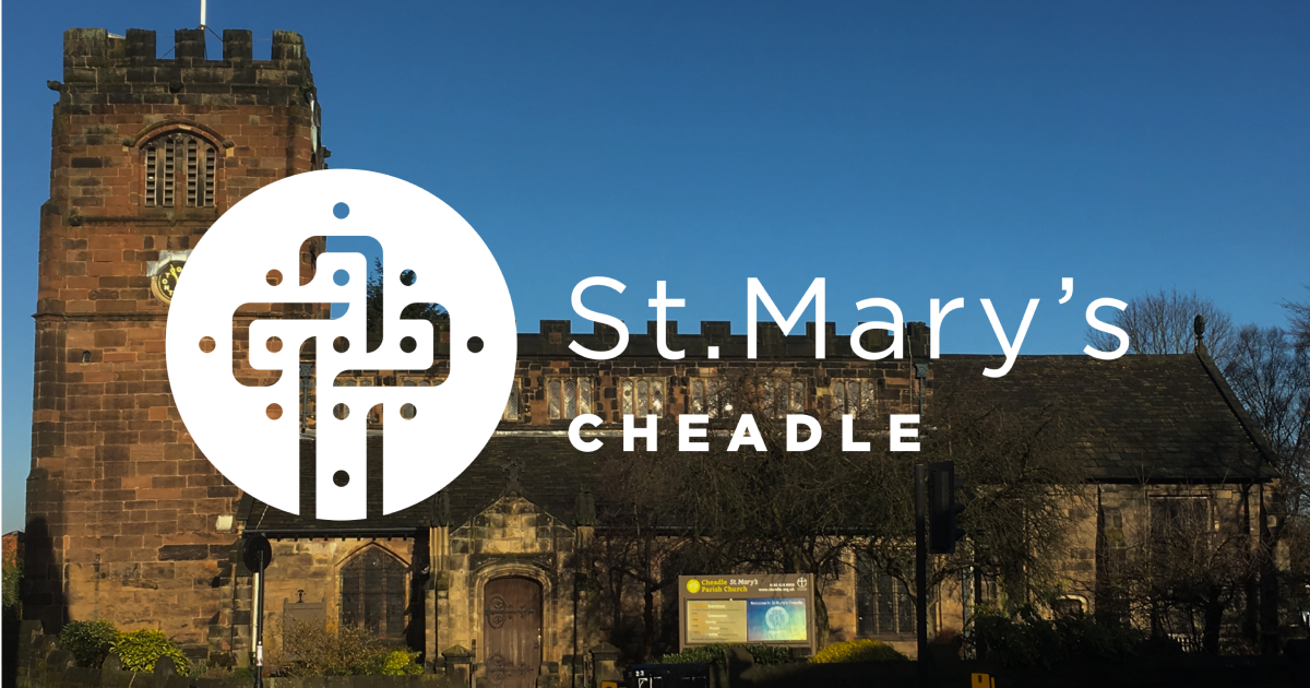 The Parochial Church Council Of The Ecclesiastical Parish Of St Mary, Cheadle banner