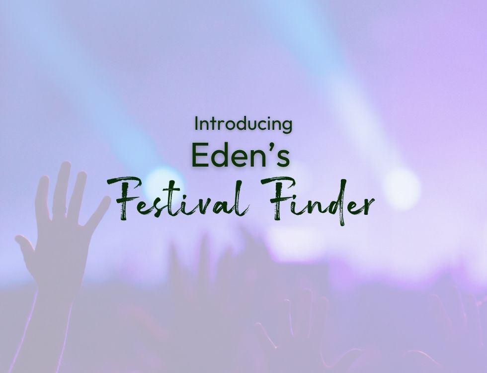 Introducing Eden's Christian Festival Finder