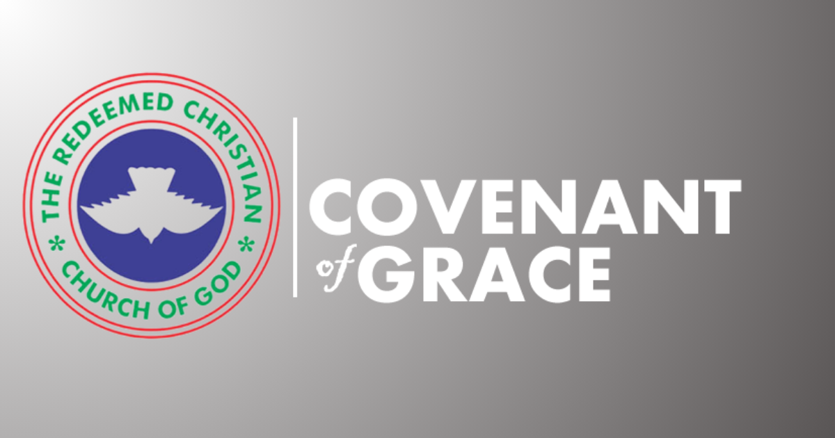 The Redeemed Christian Church Of God, Covenant Of Grace banner