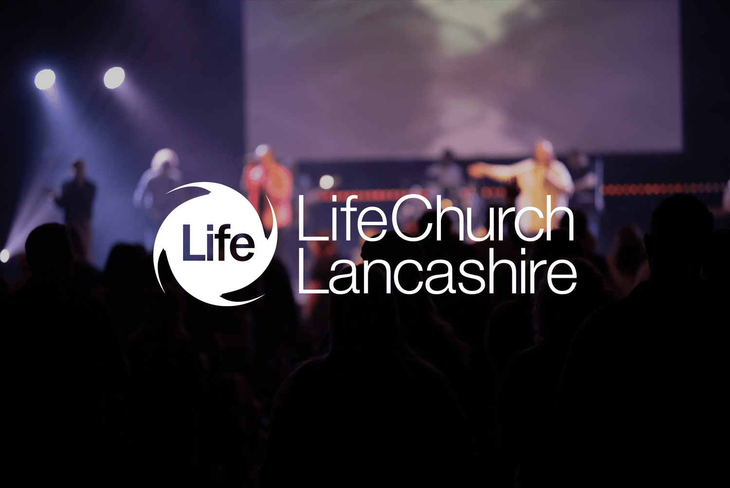 Life Church Lancashire banner