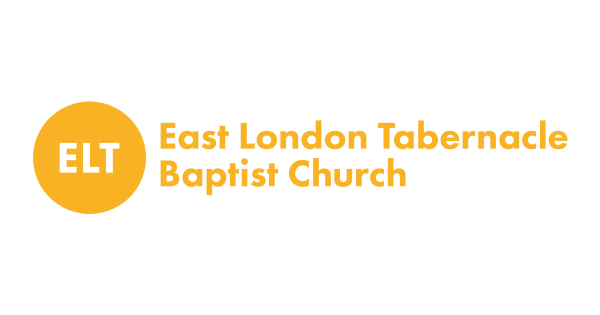 East London Tabernacle Baptist Church banner