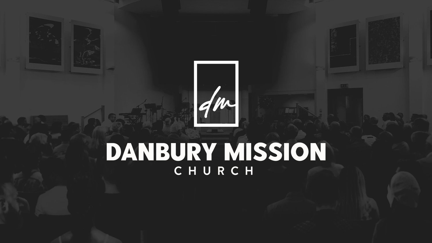 Danbury Mission Church banner