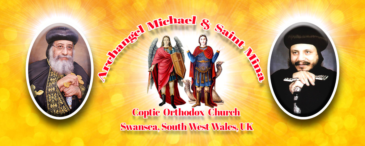 ARCHANGEL MICHAEL & SAINT MINA COPTIC ORTHODOX CHURCH banner