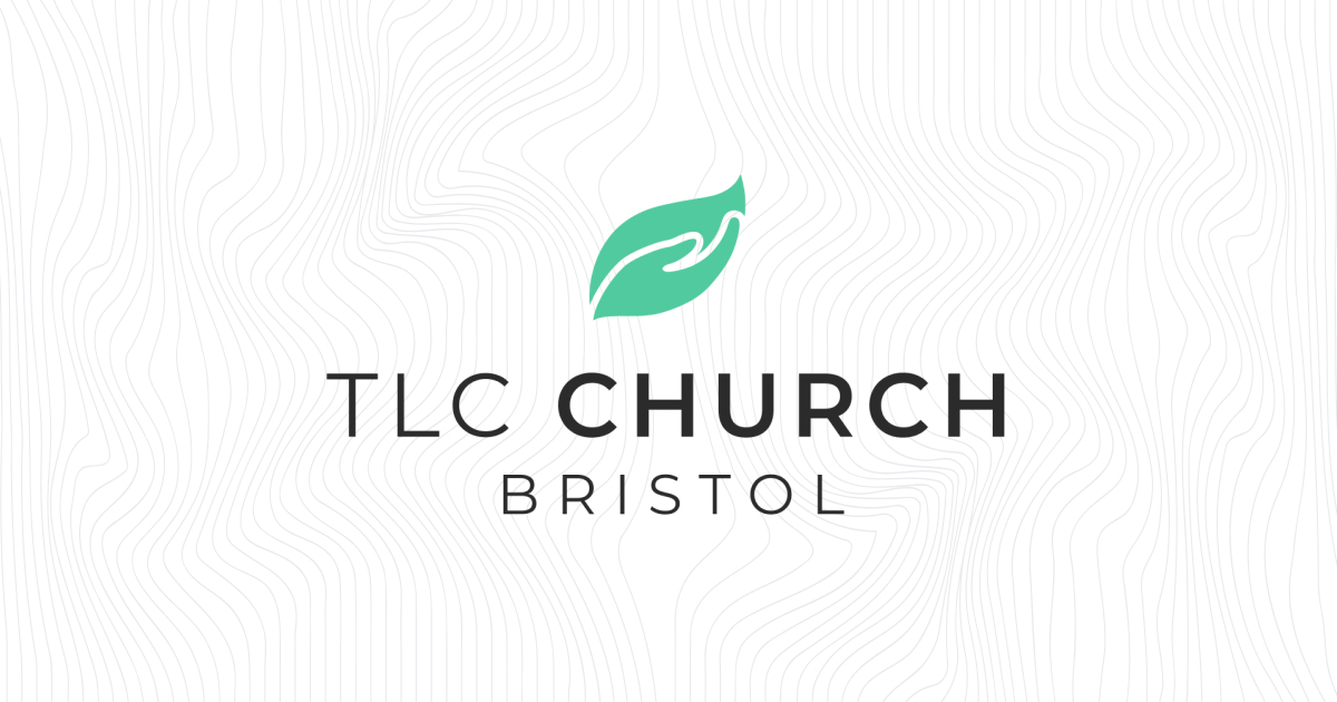 Tlc Church Bristol banner
