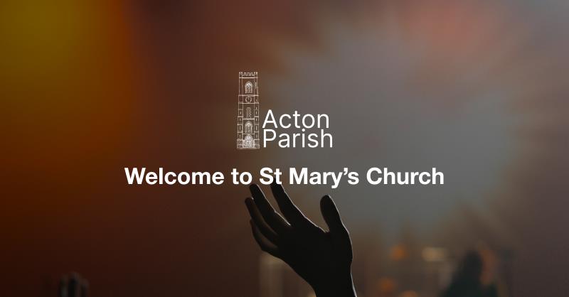 The Parochial Church Council Of The Ecclesiastical Parish Of Acton banner