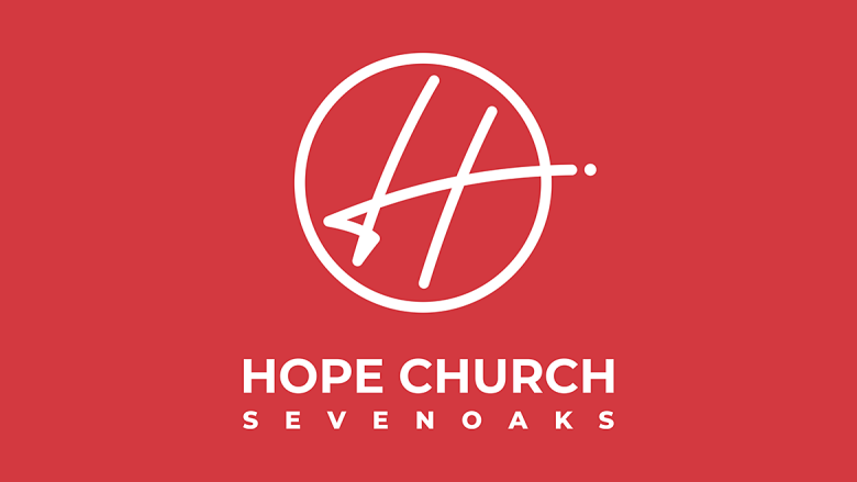 Hope Church Sevenoaks banner
